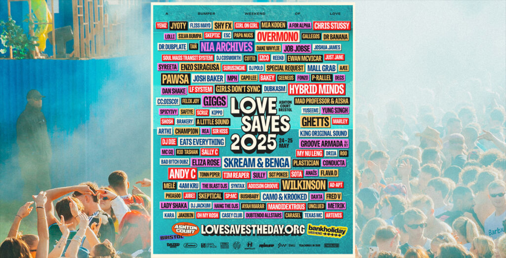 Love Saves '25 lineup revealed